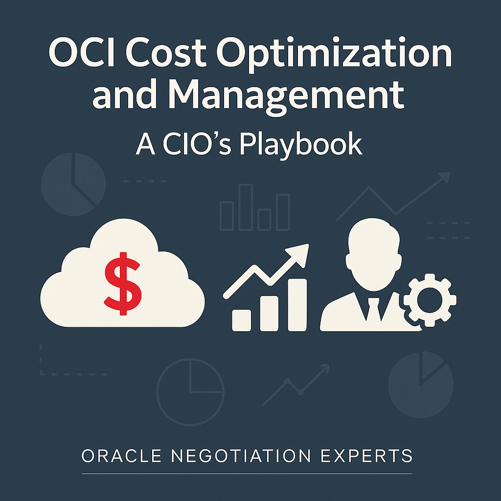 OCI Cost Optimization and Management: A CIO's Playbook